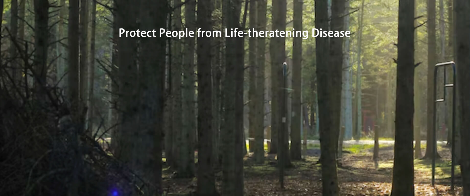 Protect People from Life-threatening Disease